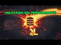 From Slow to Pro Unlocking SQL Performance