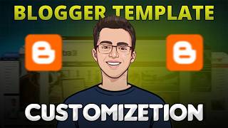 How to Completely Customize Blogger for Faster Loading