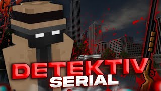 DETEKTIV SERIAL | MINECRAFT