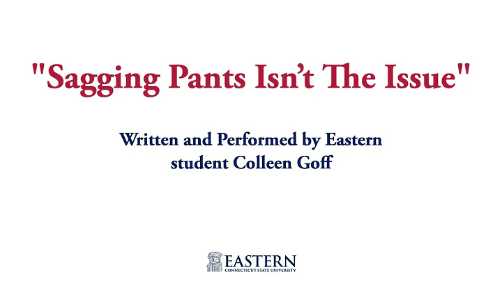 "Sagging Pants Isn't The Issue" Written and Perfor...