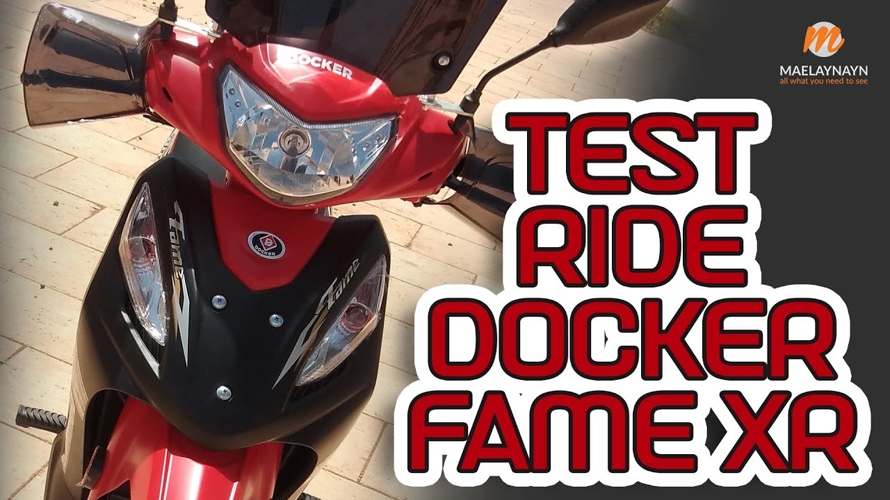 TEST RIDE DOCKER FAME XR - تجربة الركوب دوكير فايم إكس إر