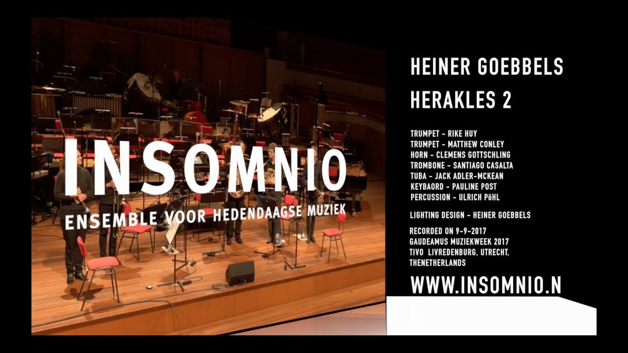Heiner Goebbels - Herakles 2, INSOMNIO olv.  Ulrich Pöhl