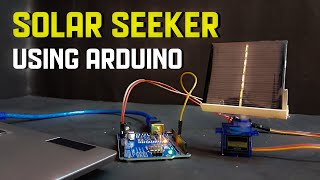 Solar Tracker using Arduino || Arduino projects || Arduino UNO