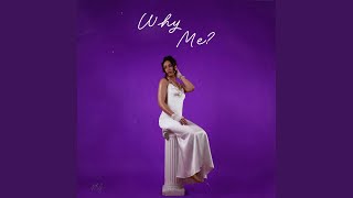 Why Me? (Options) - Mai Mai