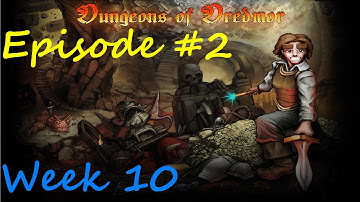 Weelky Runs!!! - Week 10 - Dungeons Of Dredmor -  Ep. 2 - Lemazing Shield & Wizard Realm Doing Work