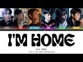 EXO 엑소 I M Home Lyrics Color Coded Han Rom Eng