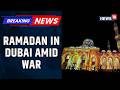 War Overshadows Ramadan: Exclusive Ground Report Amid Escalating Middle East Crisis | News18