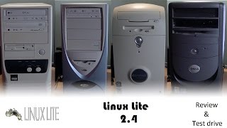 Linux Lite 2.4 test drive & review