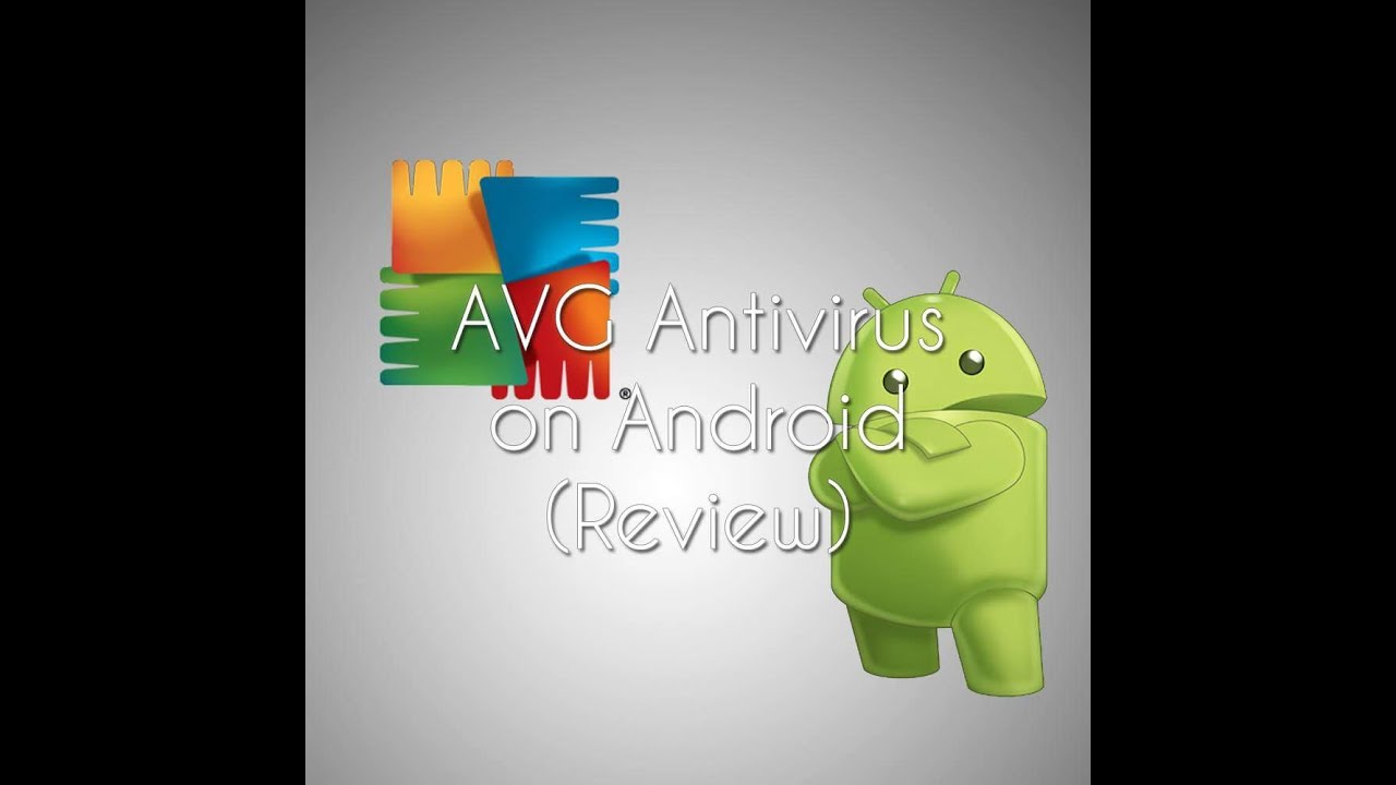 avg antivirus android review