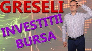 Greseli in investitii la bursa