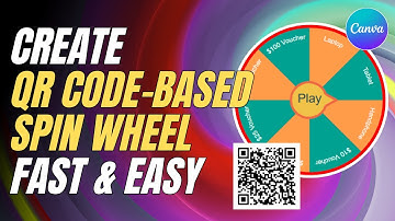Create QR Code Based Spin Wheel for Giveaway in Canva Fast & Easy