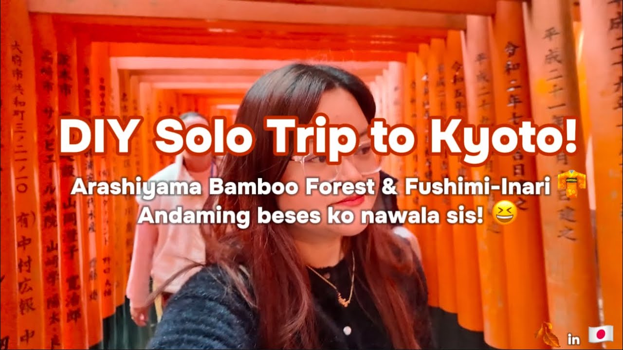 DIY Solo Trip to Kyoto 🎌 Arashiyama Bamboo Forest & Fushimi-Inari | Steph Devora