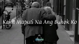 Kahit Maputi Na Ang Buhok Ko (Lyrics) - Justin Vasquez (Acoustic)
