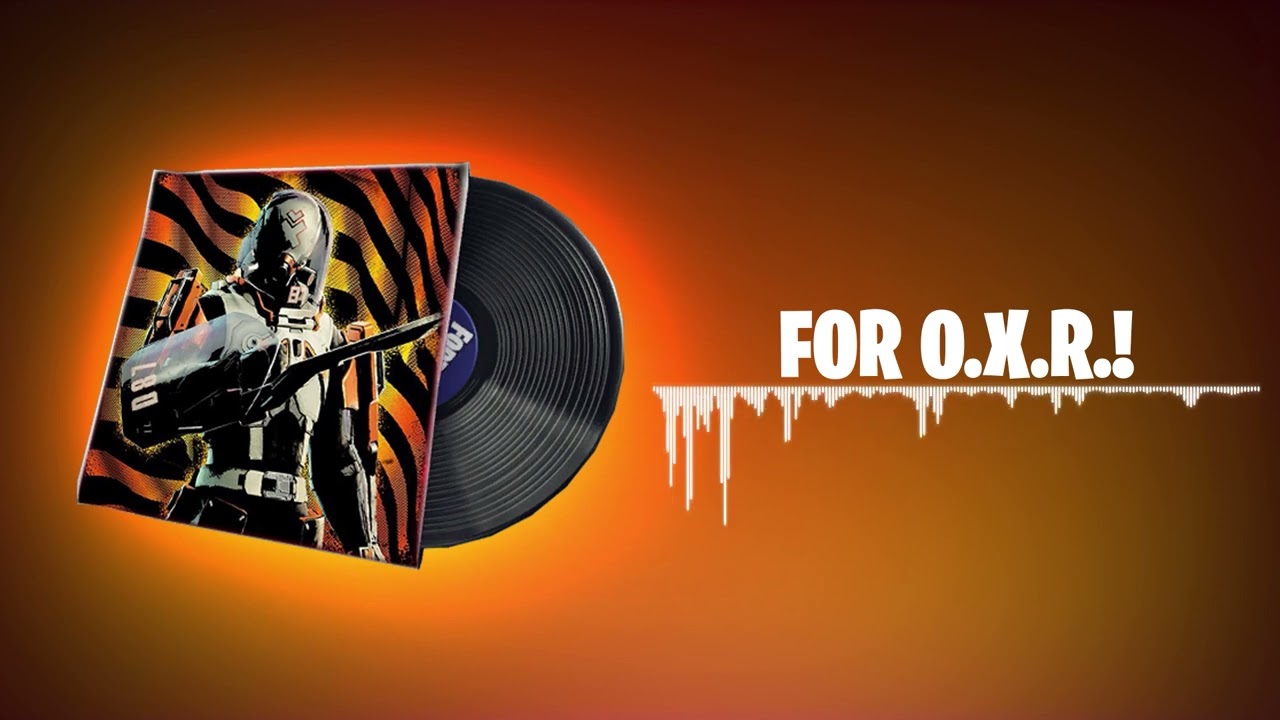 Fortnite For O.X.R. Lobby Music - 1 Hour