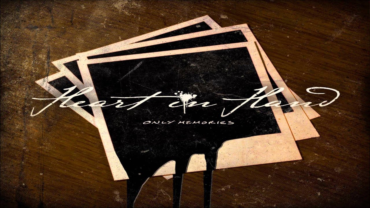 Heart In Hand Only Memories (Full Album) YouTube