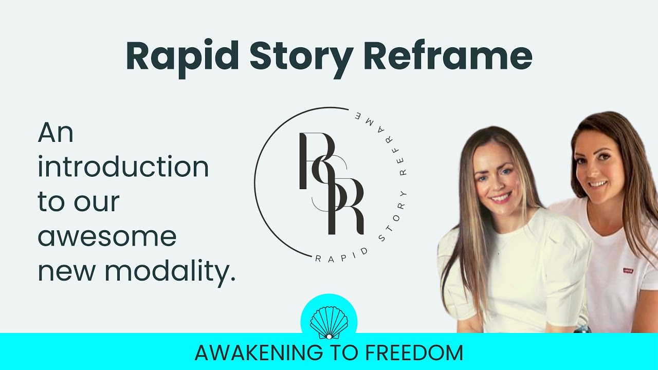 31. Rapid Story Reframe 💥 What is it & why everyone’s raving! 🎉🎉🎉 - YouTube