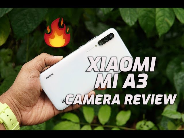 Xiaomi Mi A3 Camera Review- 48MP Rear and 32MP Selfie Camera - YouTube