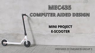 EMD4M1B GROUP 3   MINI PROJECT E SCOOTER MEC435