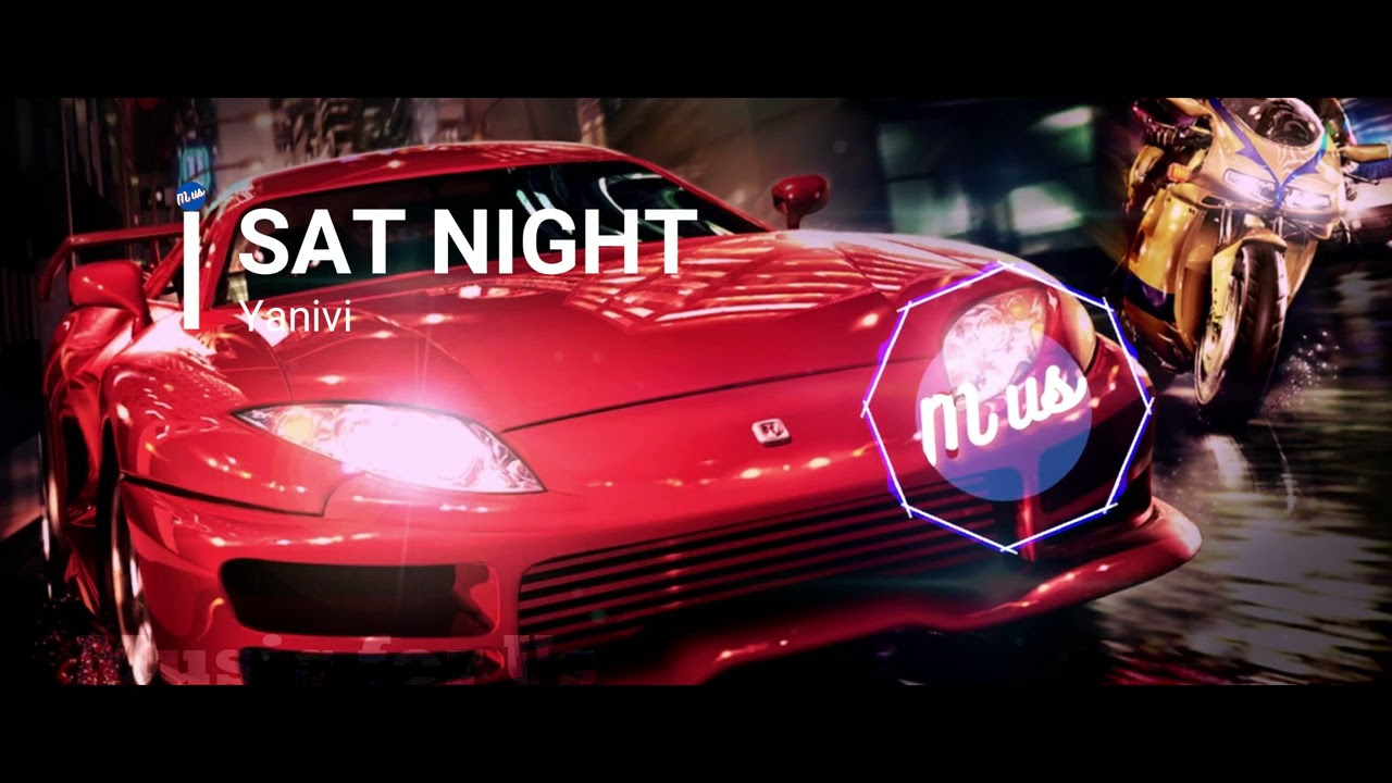 Sat Night - Yanivi | Music for Us
