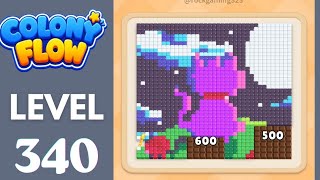 Colony Flow! Level 340 Walkthrough