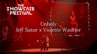 Unholy (cover Sam Smith) - Jeff Satur x Violette Wautier | 𝐓𝐇𝐄 𝐒𝐇𝐎𝐖𝐂𝐀𝐒𝐄 𝐅𝐄𝐒𝐓𝐈𝐕𝐀𝐋