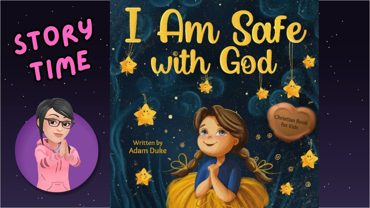 I am safe with God // Story time for kids