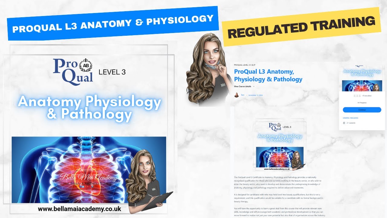 ProQual Level 3 Online Anatomy, Physiology and Pathology Training Course