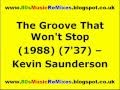 The Groove That Won't Stop - Kevin Saunderson