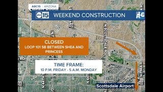 Portions of Loop 101, Loop 303 closed for weekend construction work