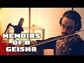 Memoirs Of a Geisha Soundtrack (John Williams) - Sayuri's Theme - Erhu & Violin cover