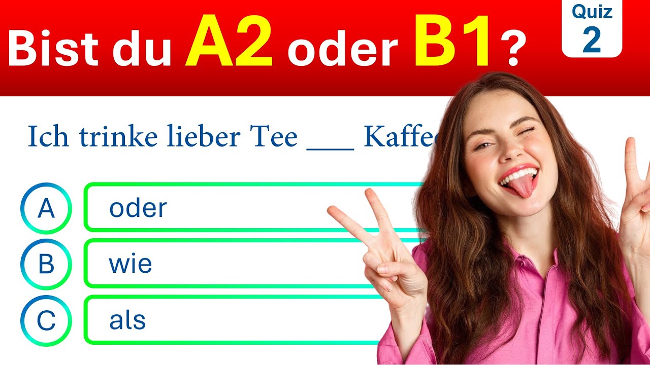 „Bist du A2 oder schon B1? | Test 2 | Mach das große Deutsch-Quiz!“