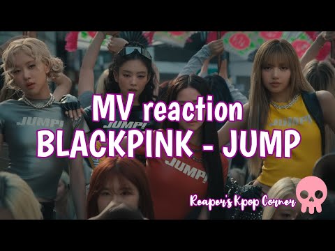 MV reaction BLACKPINK - JUMP