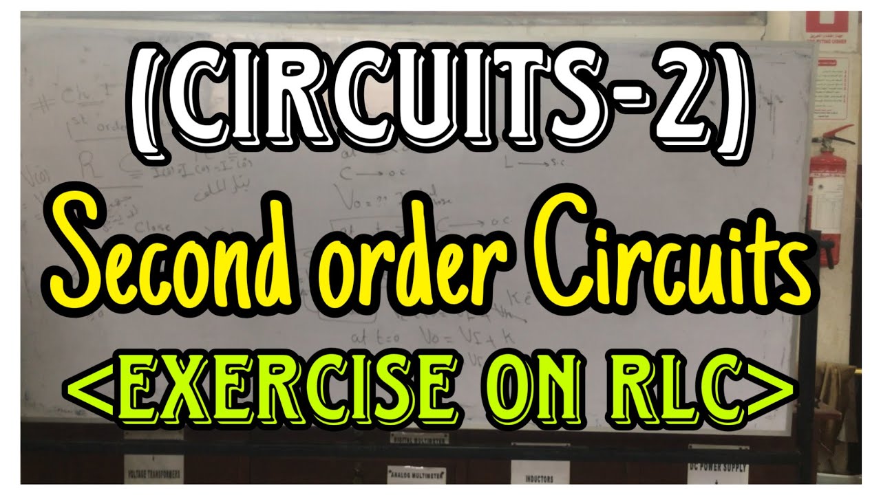 (Second Order Circuit :(Ex on RLC - YouTube