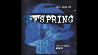 Self Esteem - Offspring