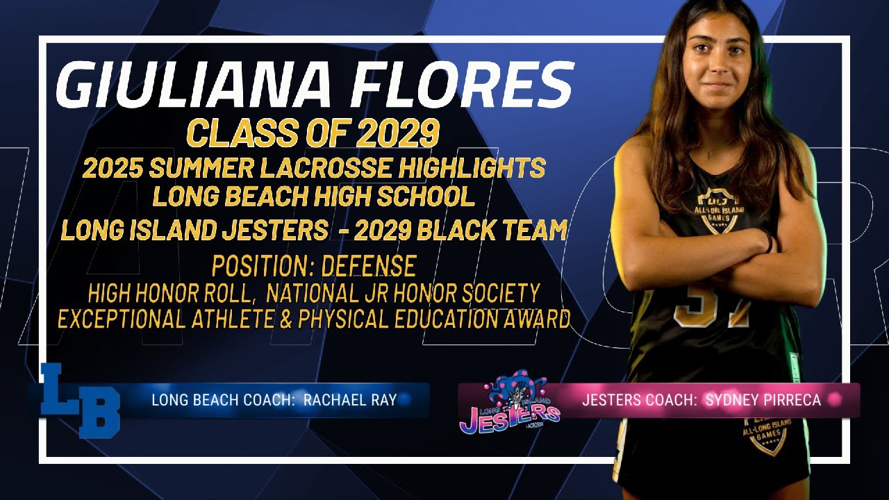 Giuliana Flores - 2025 Lacrosse Highlights