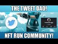 What is The Tweet DAO? A Twitter For The Community!