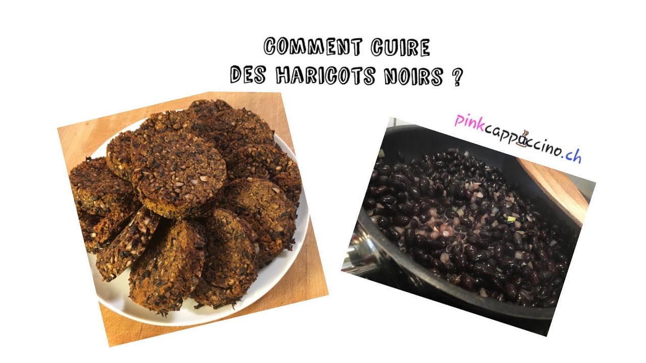 Comment cuire des haricots noirs? 