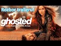 Rozbor traileru | Ghosted - Působí to skvěle a český dabing nebude?!