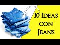 10 Ideas con Jeans o Vaqueros || Manualidades Recicladas || Ecobrisa