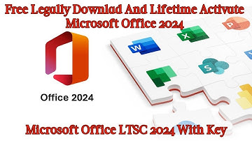 Download and Install Office 2024 Free | Microsoft Office Genuine Version | Office LTSC 2024