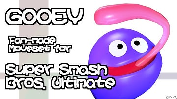GOOEY Fan-made Moveset for Super Smash Bros. Ultimate