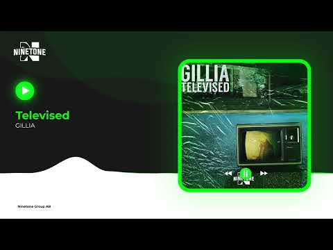 GILLIA - Televised (Visualizer)