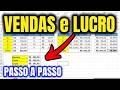 Como Criar uma Planilha de Controle de Vendas e Lucros no Excel