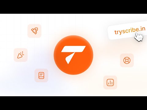 TryScribe video