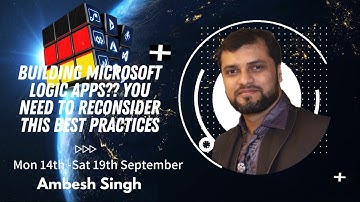 Azure Logic Apps Capabilities and Practices to consider