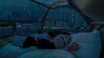 10 Hours ⚡️Sleep Better with the Soothing Sounds of Rain -  Calm Your Mind and Relax Your Body