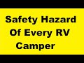 Safety Hazard Of Every RV Camper #shorts 3 min video