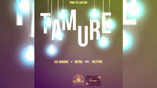 Asi Vaname X Nefro - Tamure Official Audio Ft Six7Five