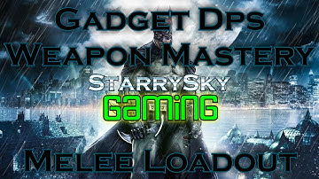 DCUO Gadget Dps Weapon Mastery Melee Loadout+Build Guide
