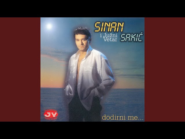 Sinan Sakic - Ja Poklanjam Zlatnu Burmu